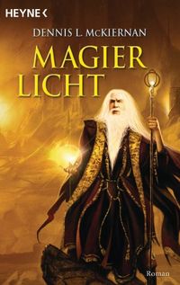 Magierlicht: Roman (Die Magier-Saga 4) (German Edition)