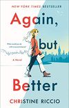 Again, but Better: A Novel (English Edition)