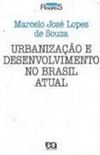 Urbanizao e Desenvolvimento no Brasil Atual