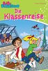 Bibi Blocksberg - Die Klassenreise: Roman zum Hrspiel (German Edition)