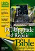 PC Upgrade and Repair Bible