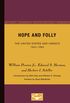 Hope and Folly: The United States and UNESCO, 1945-1985