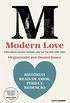 Modern love: Histrias reais de amor, perda e redeno