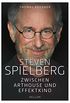 Steven Spielberg: Zwischen Arthouse und Effektkino (German Edition)