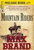 Mountain Riders (Prologue Western) (English Edition)