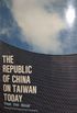 The Republic of China on Taiwan Today