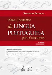 Nova Gramática da Língua Portuguesa Para Concursos