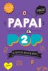 O Papai  Pop 2 - Coleo L&PM Pocket