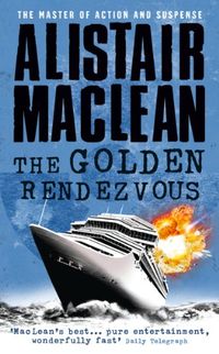 The Golden Rendezvous (English Edition)