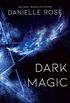 Dark Magic (Darkhaven Saga Book 2) (English Edition)