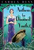 Anthem for Doomed Youth (A Daisy Dalrymple Mystery Book 19) (English Edition)
