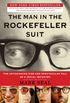 The Man in the Rockefeller Suit: The Astonishing Rise and Spectacular Fall of a Serial Impostor (English Edition)