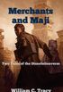 Merchants and Maji: Two Tales of the Dissolutionverse