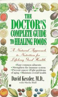 Doctors Complete Guide To Healing Foods