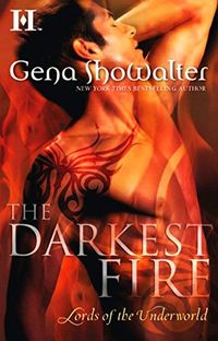 The Darkest Fire (Lords of the Underworld) (English Edition)