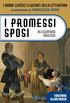 I promessi sposi illustrati da Francesco Gonin (I Grandi Classici Illustrati della Letteratura Vol. 1) (Italian Edition)