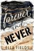 Forever and Never: An Angsty Standalone Romance (Magnolia Cove)
