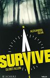 Survive - Du bist allein (German Edition)