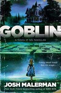 Goblin: A Novel in Six Novellas (English Edition)