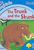 Oxford Reading Tree: Stage 3: Songbirds: The Trunk and the Skunk