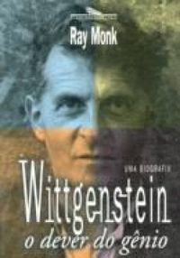 Wittgenstein: o dever do gnio