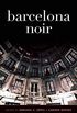 Barcelona Noir (Akashic Noir) (English Edition)