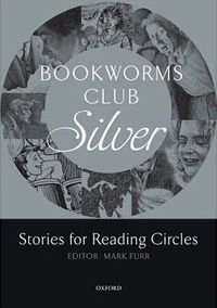 Bookworms Club Silver: Stories For Reading Circles - Stages 2 and 3