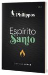 Esprito Santo | Srie Philippos