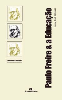 Paulo Freire & a Educao