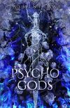 Psycho Gods