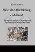 Wie der Weltkrieg entstand: Dargestellt nach dem Aktenmaterial des Deutschen Auswrtigen Amts (German Edition)