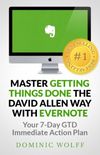 Master Getting Things Done The David Allen Way With Evernote