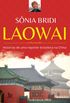 Laowai: Histrias de uma reprter brasileira na China