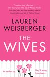 The Wives (The Devil Wears Prada Series, Book 3)