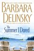 The Summer I Dared: A Novel (English Edition)