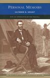 Personal Memoirs of Ulysses S. Grant (Barnes & Noble Library of Essential Reading): In Two Volumes (Vol. I & II)