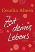 Zeit deines Lebens: Roman (Fischer Taschenbibliothek) (German Edition)