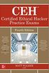 CEH Certified Ethical Hacker Practice Exams, Fourth Edition (English Edition)