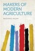 Makers of Modern Agriculture (English Edition)