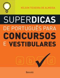 Superdicas de Portugus Para Concursos e Vestibulares