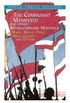 The Communist Manifesto And Other Revolutionary Writings 