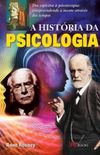 A Histria da Psicologia