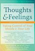 Thoughts and Feelings: Taking Control of Your Moods and Your Life (English Edition)