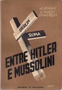Entre Hitler e Mussolini