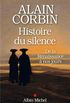 Histoire du silence: De la Renaissance  nos jours