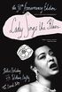 Lady Sings the Blues: The 50th-Anniversay Edition with a Revised Discography (Harlem Moon Classics) (English Edition)