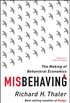 Misbehaving: The Making of Behavioral Economics (English Edition)