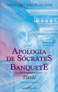 Apologia de Scrates/ Banquete