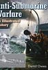 Anti-Submarine Warfare: An Illustrated History (English Edition)