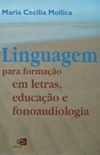 Linguagem para formao em Letras, Educao e Fonoaudiologia